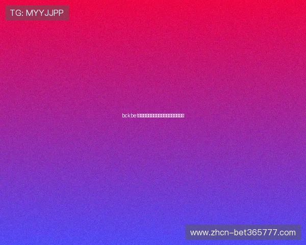 bckbet体育：打造专业的体育娱乐平台体验指南